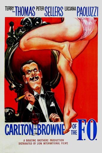  Carlton-Browne of the F.O. Poster