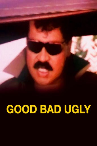 Good Bad Ugly (2019): Where to Watch and Stream Online | Reelgood