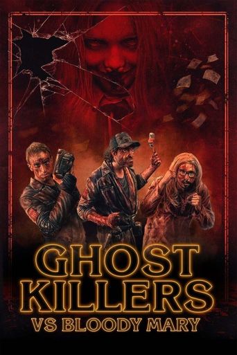  Ghost Killers vs. Bloody Mary Poster