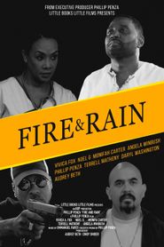  Fire and Rain Poster