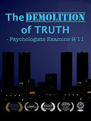  The Demolition of Truth-Psychologists Examine 9/11 Poster