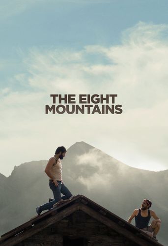  The Eight Mountains Poster