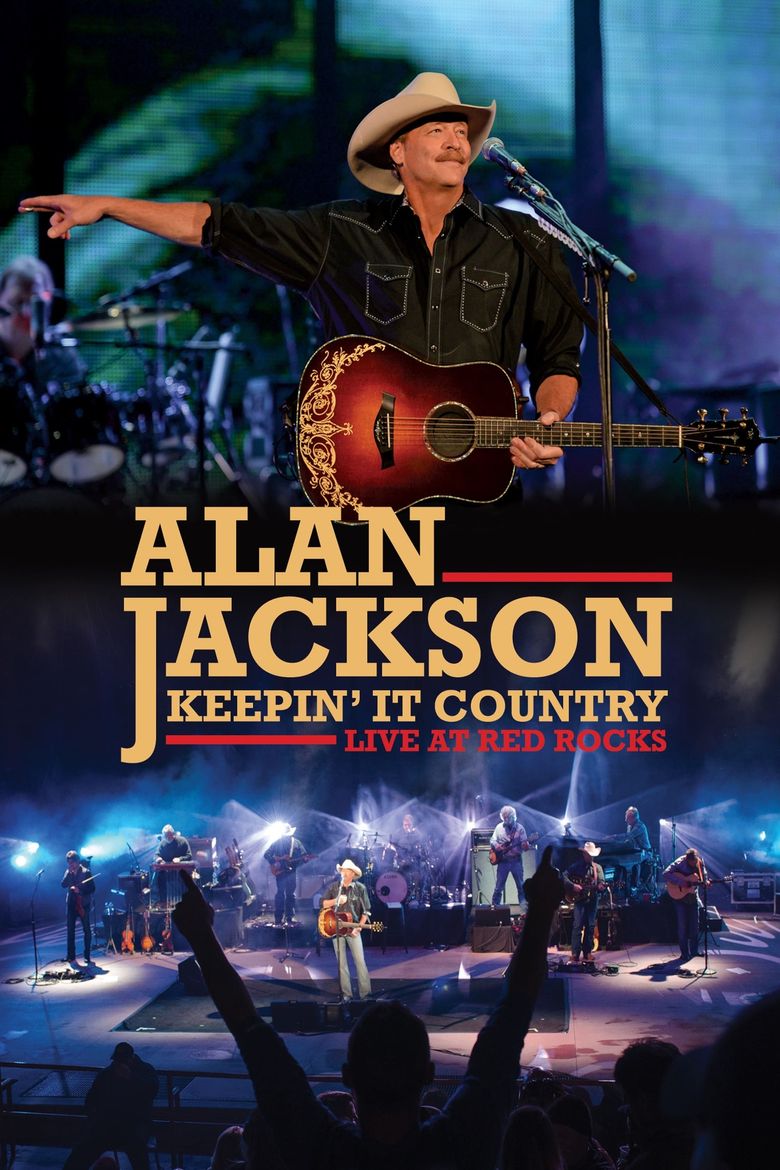 Alan Jackson: Keepin' It Country Poster