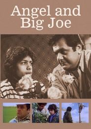  Angel and Big Joe Poster