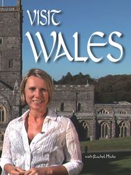 Visit Wales with Rachel Hicks Poster