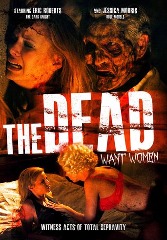  The Dead Want Women Poster