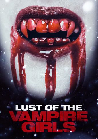  Lust of the Vampire Girls Poster
