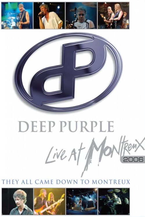 Deep Purple: They All Came Down to Montreux - Live at Montreux Poster