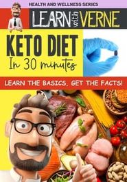 Learn With Verne: Keto Diet in 30 Minutes Poster