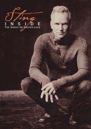  Sting: Inside - The Songs of Sacred Love Poster