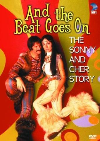  And the Beat Goes On: The Sonny and Cher Story Poster