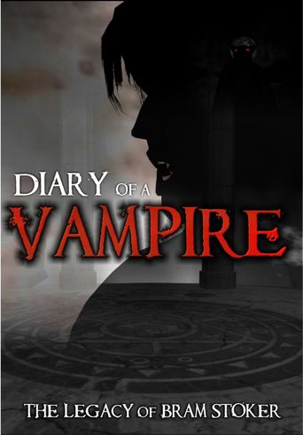  Diary of a Vampire: The Legacy of Bram Stoker Poster