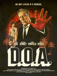 D.O.A. Poster
