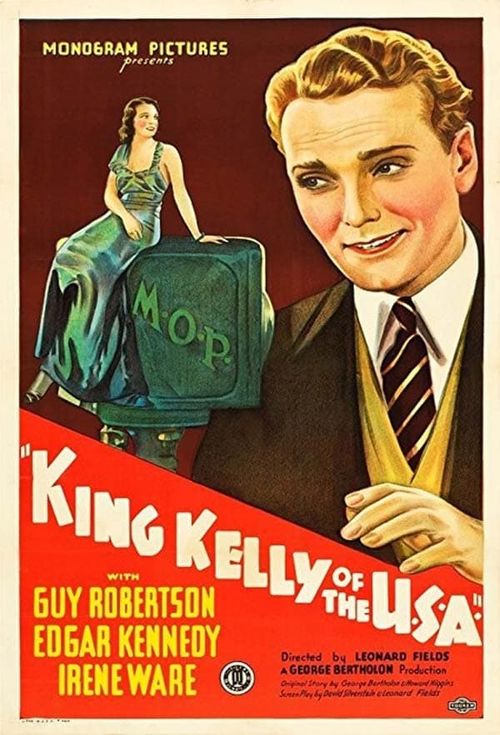 King Kelly of the U.S.A. Poster