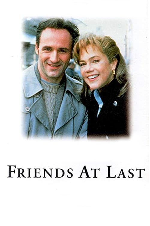 Friends at Last Poster