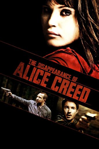  The Disappearance of Alice Creed Poster