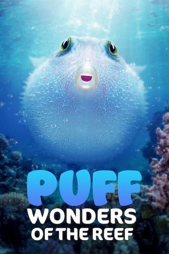  Puff: Wonders of the Reef Poster