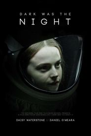  Dark Was the Night Poster