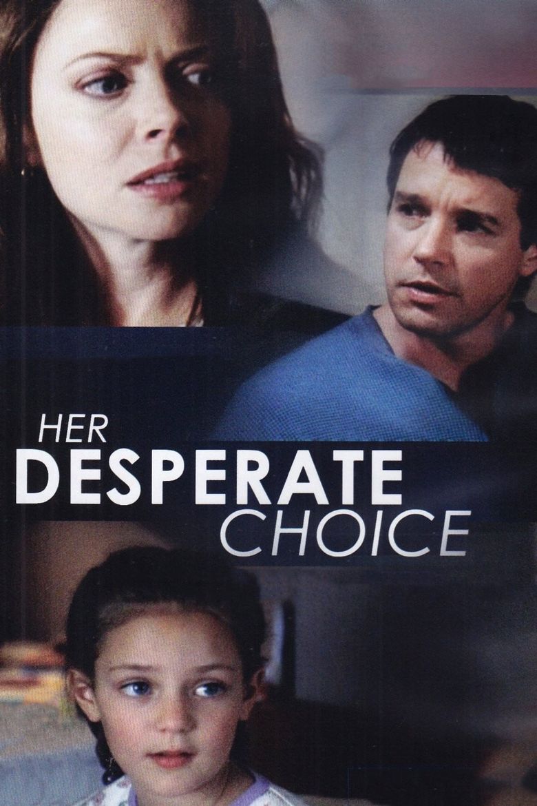 Her Desperate Choice Poster