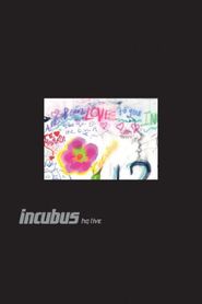  Incubus HQ Live Poster