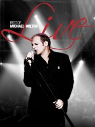  Michael Bolton: Best of Michael Bolton Live Poster