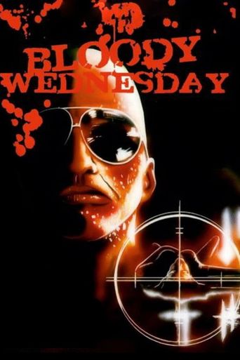  Bloody Wednesday Poster