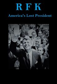  RFK. America's Lost President Poster