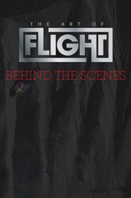  The Art of Flight: Behind the Scenes Poster