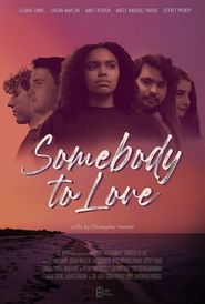  Somebody to Love Poster