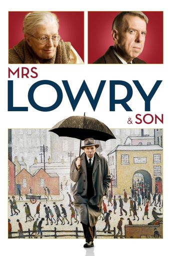  Mrs Lowry & Son Poster