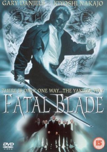  Fatal Blade Poster