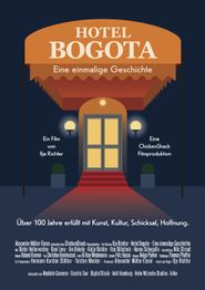  Hotel Bogota: Eine einmalige Geschichte Poster