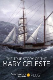  The True Story of the Mary Celeste Poster