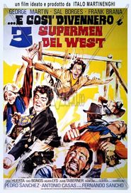  Three Supermen of the West Poster