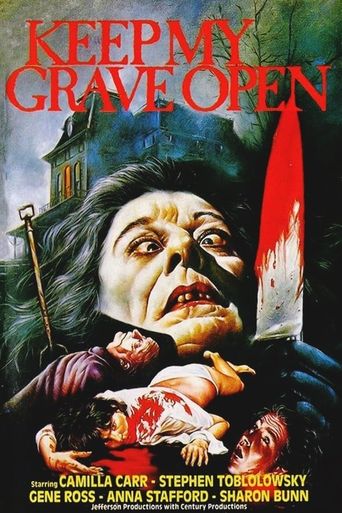  Keep My Grave Open Poster