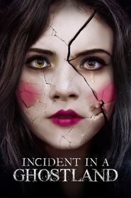  Incident in a Ghostland Poster