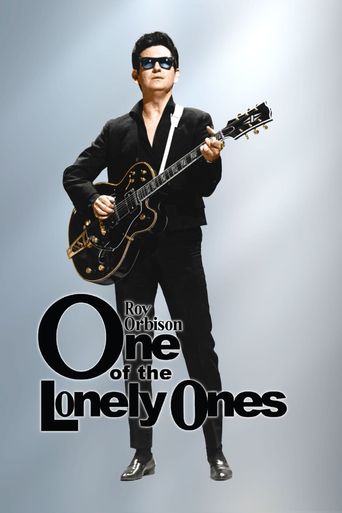  Roy Orbison: One of the Lonely Ones Poster
