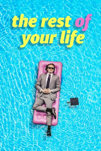 The Rest of Your Life Poster