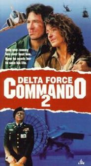  Delta Force Commando II: Priority Red One Poster