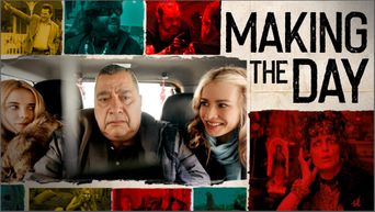  Making The Day Poster