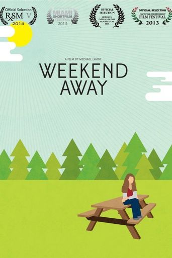  Weekend Away Poster