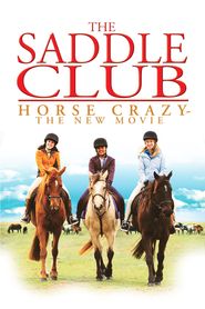  The Saddle Club: Horse Crazy Poster