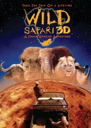  Wild Safari 3D: A South African Adventure Poster