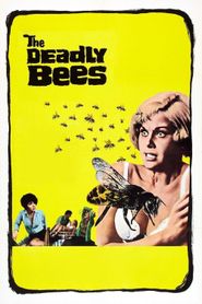  The Deadly Bees Poster