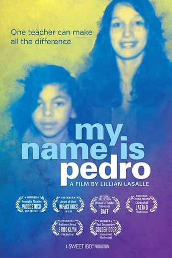  My Name Is Pedro Poster