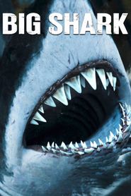  Big Shark Poster