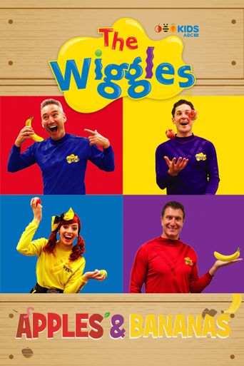  The Wiggles, Apples and Bananas Poster