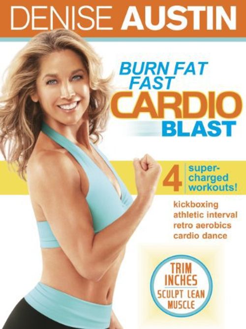 Denise Austin: Burn Fat Fast Cardio Blast Poster