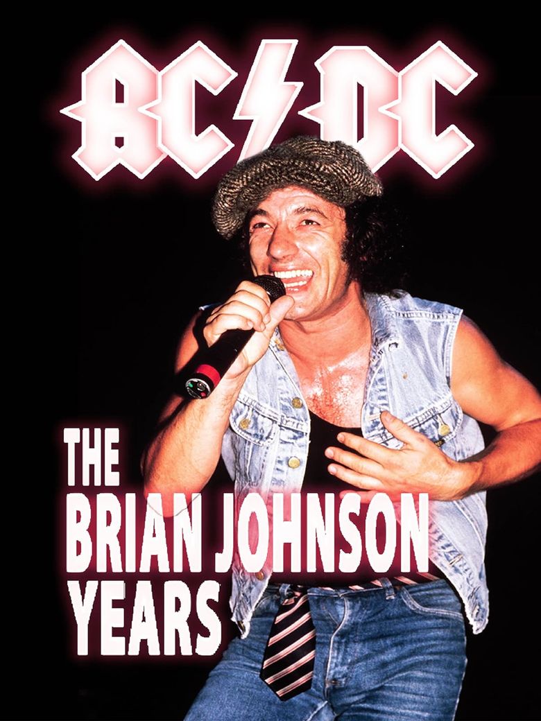 AC/DC: The Brian Johnson Years Poster