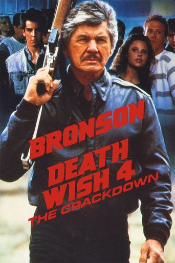 Upcoming Death Wish 4: The Crackdown Poster